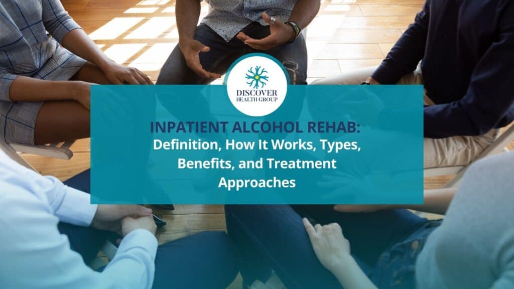 Inpatient Alcohol Rehab